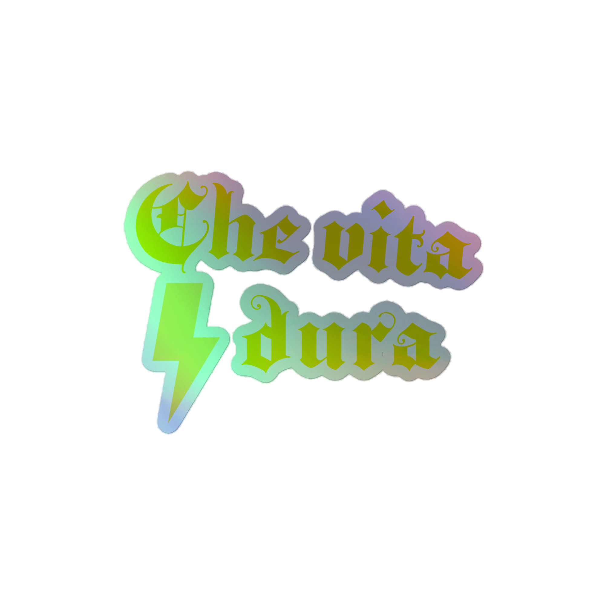 Adesivi olografici – Che vita dura hover